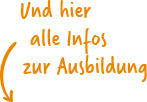 Bild mit Text - Und hier alle Infos zur Ausbildung